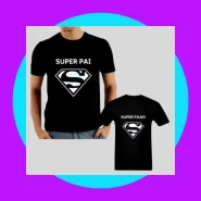 Conjunto Camisetas Super Pai e Super Filho
