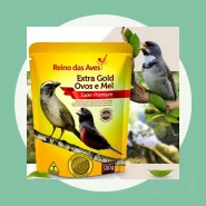 Ração Para Aves Extra Gold Ovos E Mel Passaros Reino das Aves 4kg