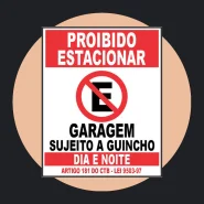 Placa de Proibido Estacionar Garagem Grande