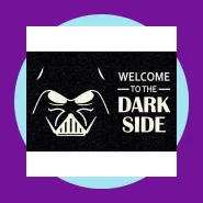 Tapete Capacho para Porta Welcome To The Dark Side 60x40 cm